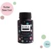Kira Nails - rubber, base coat, without brush, 30 ml - בייס ראבר 30 מל לא מכחול